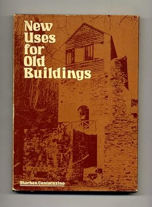 New Uses for Old Buildings