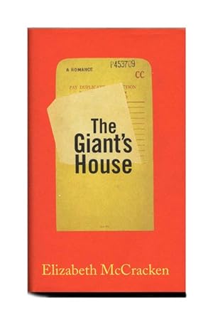The Giant's House - 1st Edition/1st Printing