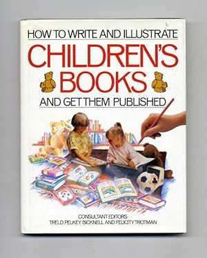 How to Write & Illustrate Children's Books and Get Them Published
