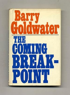 The Coming Breakpoint - 1st Edition/1st Printing