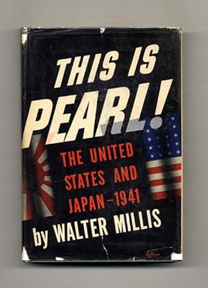 This is Pearl! The United States and Japan - 1941