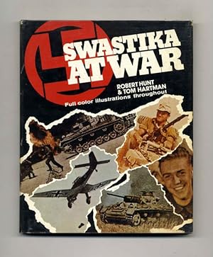 Swastika at War: A Photographic Record of the War in Europe as Seen by the Cameramen of the Germa...
