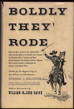 Boldly They rode; A History of the First Colorado Regiment of Volunteers.