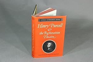 Henry Purcell & the Restoration Theatre. Foreword by Sir Jack Westrup