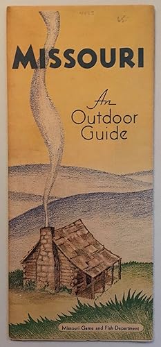 Missouri, an Outdoor Guide [cover title]