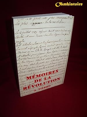 Bibliographie critique des mémoires sur la Révolution écrits ou traduits en français.