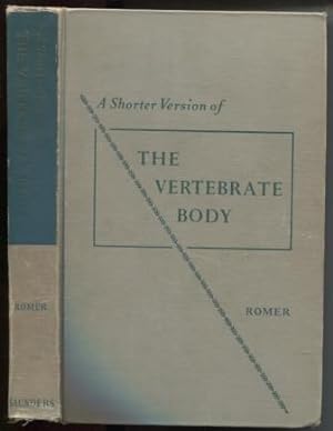 The Vertebrate Body: A shorter version of the second edition