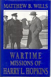 WARTIME MISSIONS OF HARRY L HOPKINS