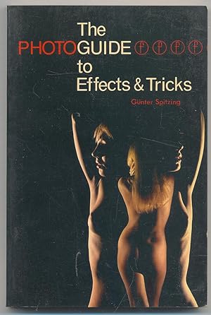 The PhotoGuide to Effects & Tricks