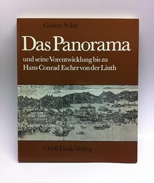 Das Panorama Und Seine Vorentwicklung Bis Zu Hans Conrad Escher Von Der Linth