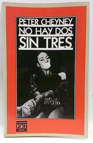 No Hay Dos Sin Tres