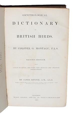 Ornithological Dictionary of British Birds. Sec.ed. with a Plan of Study.by James Rennie.