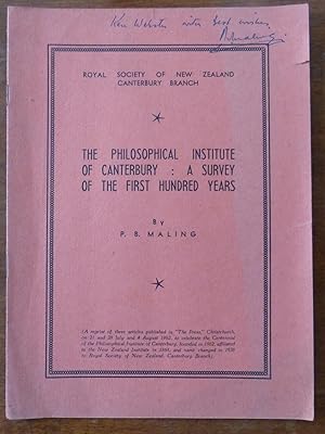 The Philosophical Institute of Canterbury: a Survey of the First Hundred Years