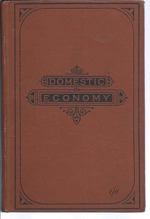 A Text-Book of Domestic Economy