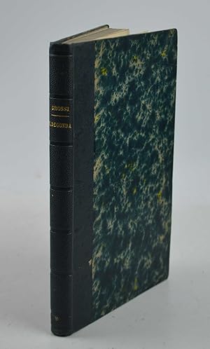 Ildegonda. Novella di Tommaso Grossi liberamente tradotta in ottava rima milanese. Seconda edizione.