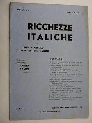 "Anno IV n.° 9 - LIVORNO,SETTEMBRE 1934 - XII RICCHEZZE ITALICHE Rivista Mensile di Arte e Letter...