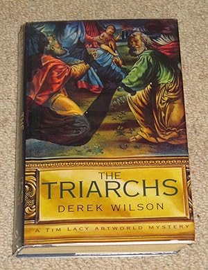 The Triarchs