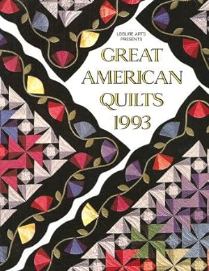 GREAT AMERICAN QUILTS 1993