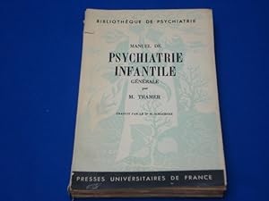 Manuel de psychiatrie Infantile Générale