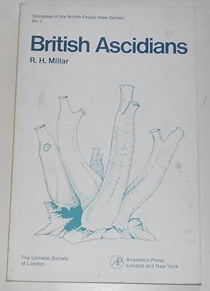 British Ascidians Tunicata: ascideacea : Keys and Notes for the Identification of the Species