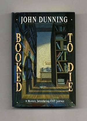 Booked To Die: A Mystery Introducing Cliff Janeway - 1st Edition/1st Printing