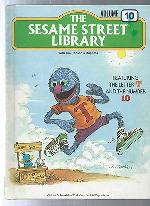 The Sesame Street Library vol 10 featuring the letter T and the number 10