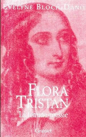 Flora Tristan, la femme-messie.