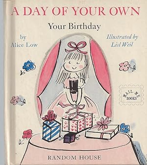 A Day Or Your Own, Your Birthday