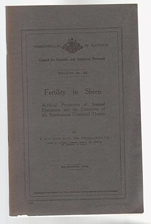 FERTILITY IN SHEEP. Artificial Production of Seminal Ejaculation and the Characters of the Sperma...