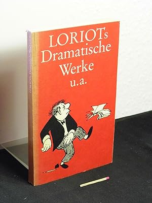 Loriots dramatische Werke u.a. -
