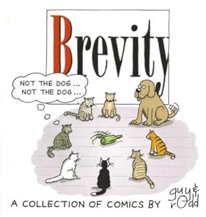 BREVITY : A Collection of Comics By Guy & Rodd