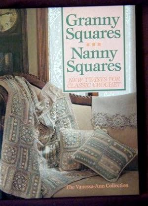 GRANNY SQUARES.NANNY SQUARES : New Twists for Classic Crochet - The Vanessa-Ann Collection
