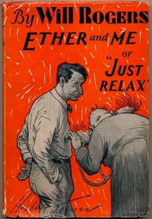 Ether and Me or "Just Relax."