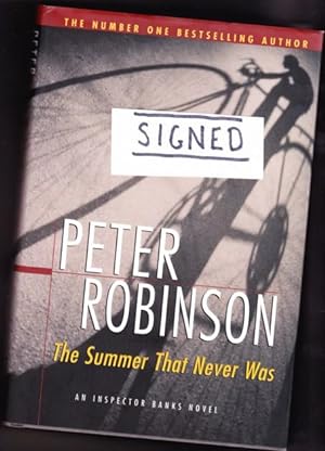 The Summer That Never Was: An Inspector Banks Novel -(SIGNED)- (book 13 in the Inspector Banks se...