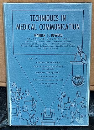 Techniques in Medical Communication