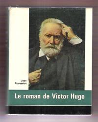 Le Roman De Victor Hugo