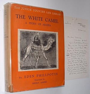 The White Camel A Story of Arabia