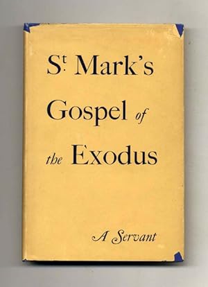 St. Mark's Gospel of the Exodus