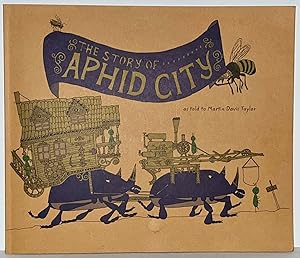 The Story of Aphid City (SIGNED)