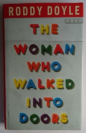 The Woman Who Walked Into Doors