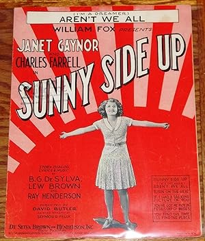 I'm a Dreamer ) Aren't We All ; William Fox Presents Janet Gaynor and Charles Farrell in Sunny Si...