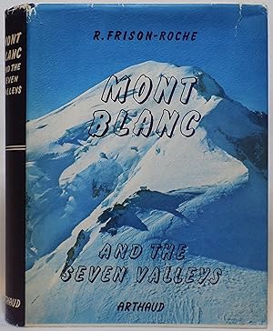 Mont Blanc and the Seven Valleys