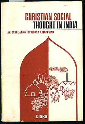Christian Social Thought in India 1947-1962