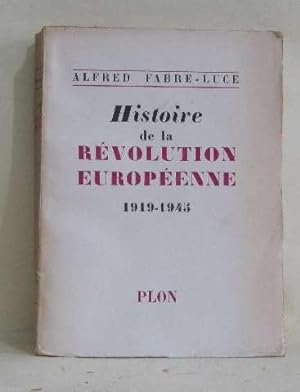 Histoire de la révolution européenne 1919-1945