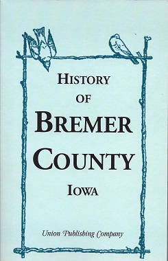 History of Bremer County, Iowa