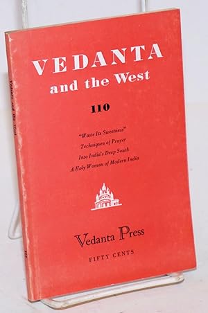Waste its sweetness [In Vedanta and the West No. 110, Nov.-Dec. 1954]