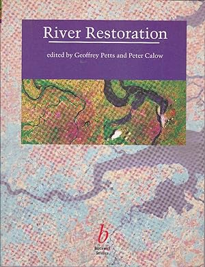 River Restoration. Selected Extracts from "The Rivers Handbook".