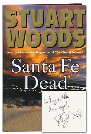 Santa Fe Dead (First Edition, inscribed to film director and producer Tony Bill)