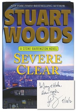 Severe Clear (First Edition, inscribed to film director and producer Tony Bill)