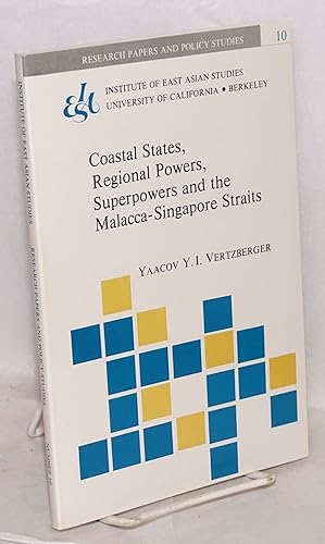 Coastal states, regional powers, superpowers, and the Malacca-Singapore Straits
